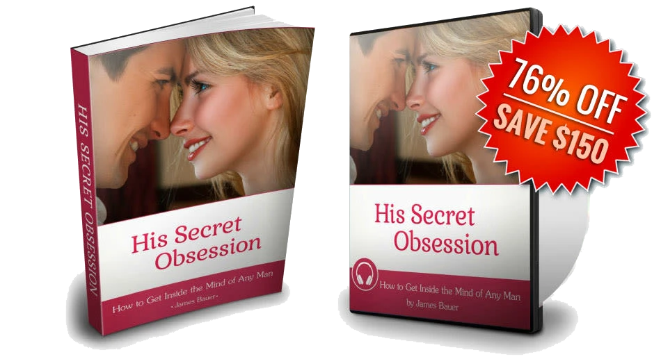 His Secret Obsession official digital relationship guide by James Bauer